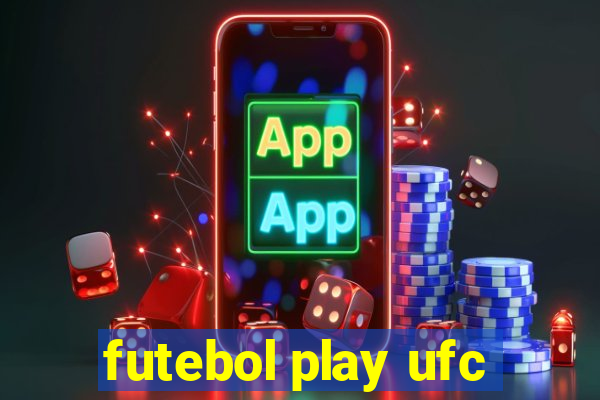 futebol play ufc